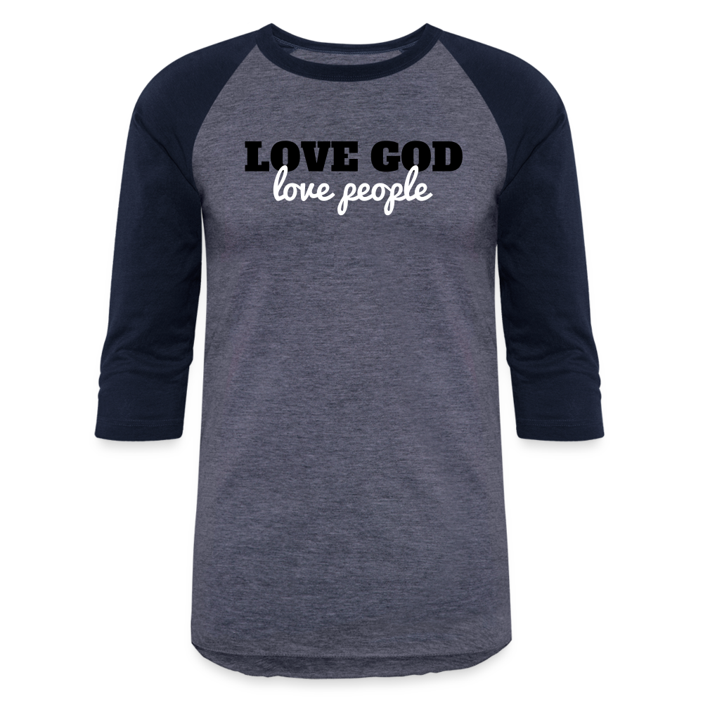 Love God Love People Baseball T-Shirt Elisheba M6:33