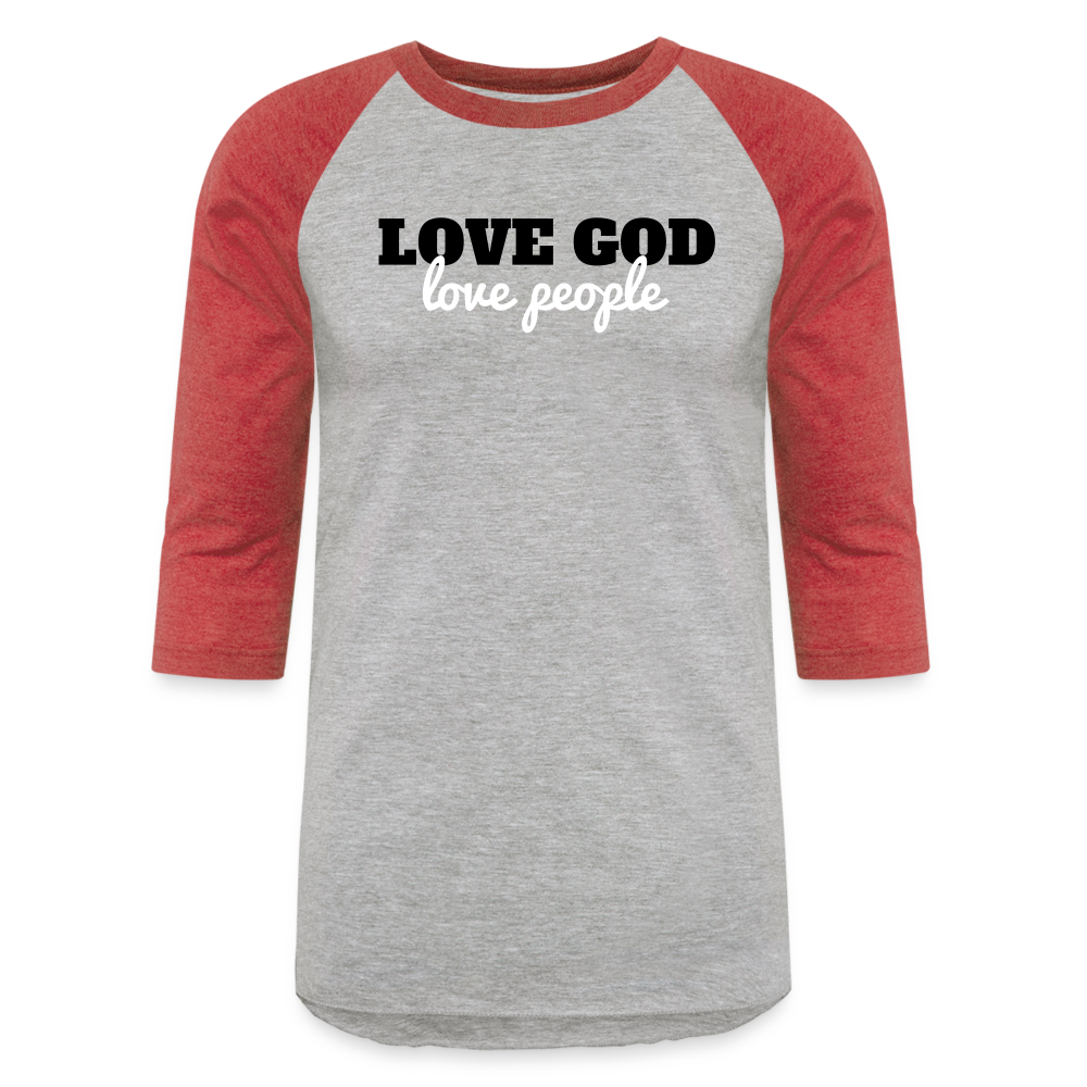 Love God Love People Baseball T-Shirt Elisheba M6:33