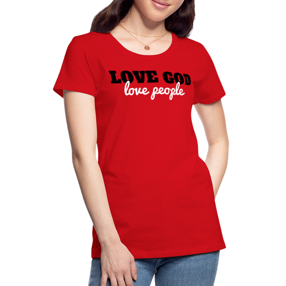 Love God Love People Women’s Premium T-Shirt Elisheba M6:33