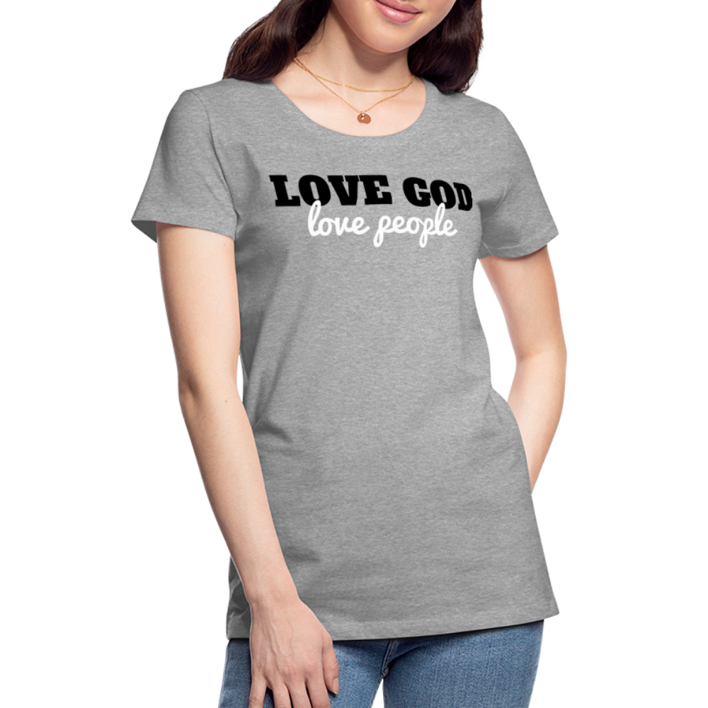 Love God Love People Women’s Premium T-Shirt Elisheba M6:33