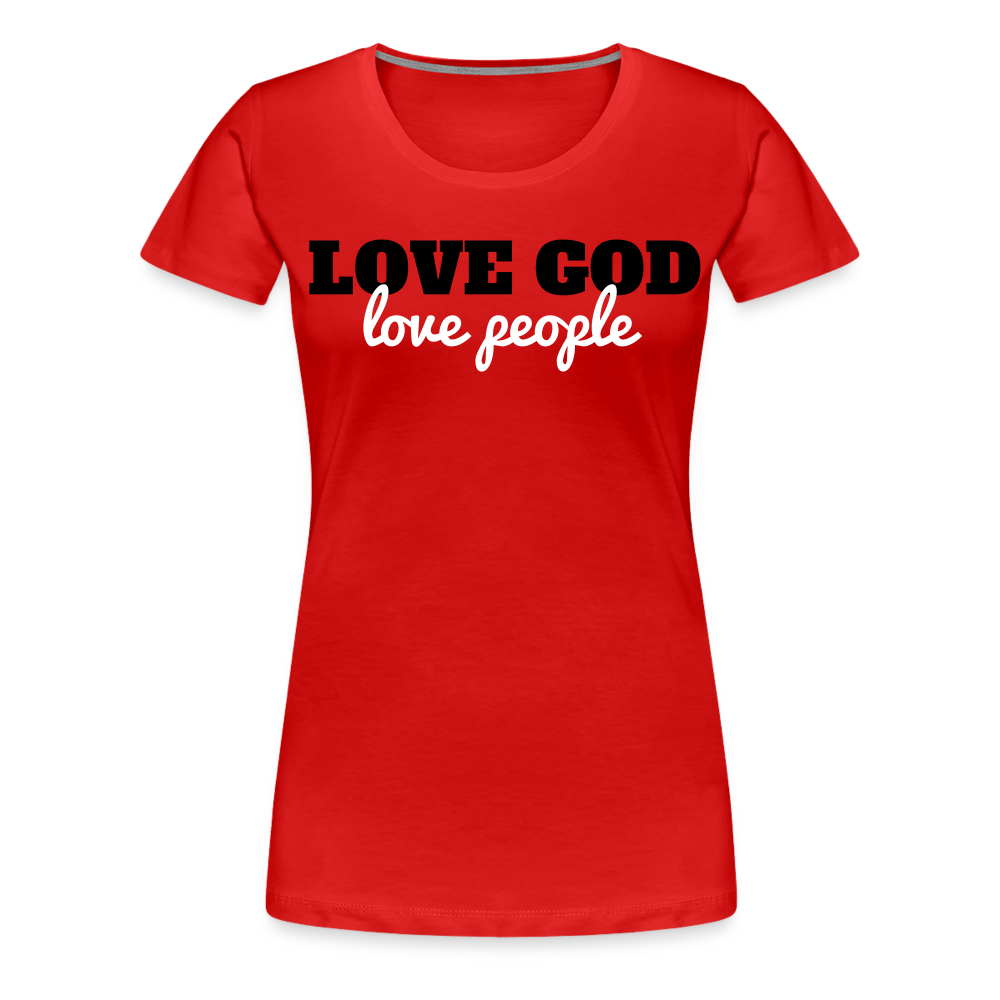 Love God Love People Women’s Premium T-Shirt Elisheba M6:33