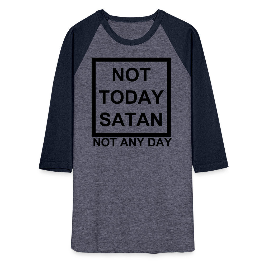 Not Today Baseball T-Shirt Elisheba M6:33