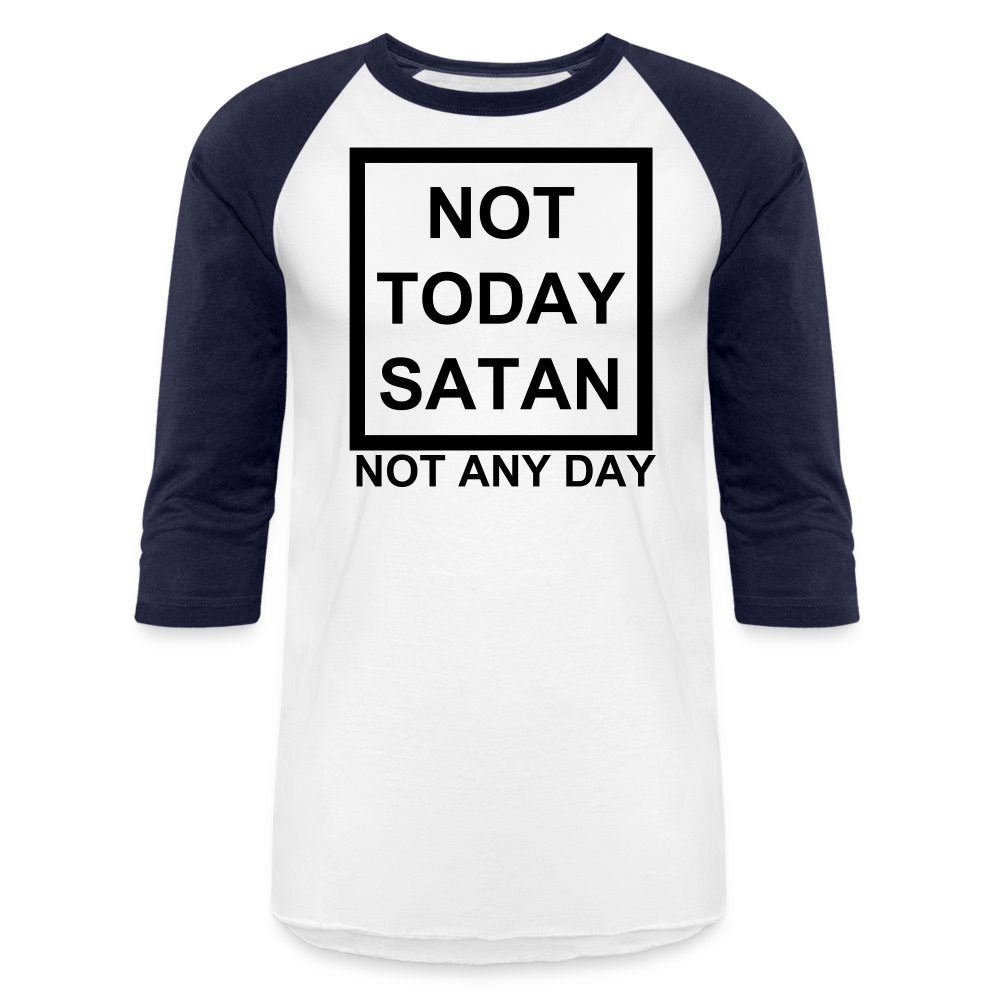 Not Today Baseball T-Shirt Elisheba M6:33