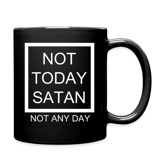 Not Today Full Color Mug Elisheba M6:33