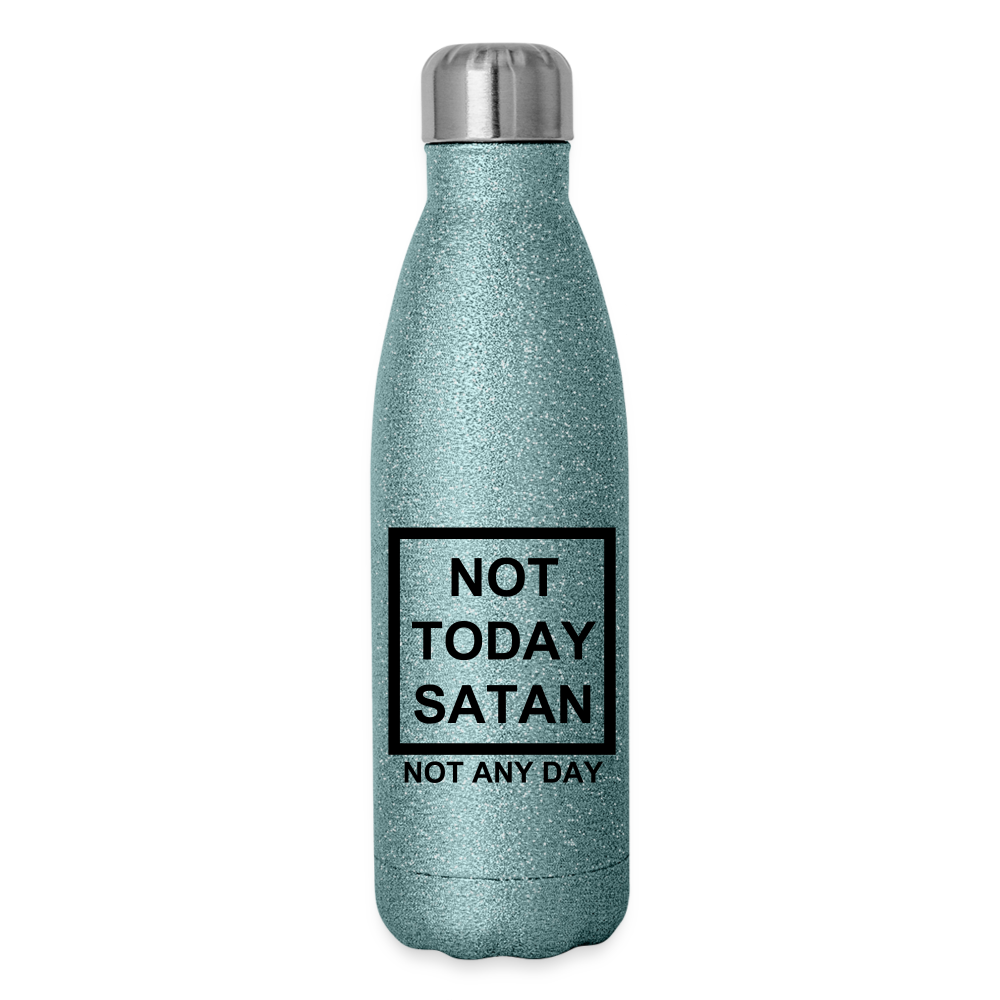 Not Today Insulated Stainless Steel Water Bottle Elisheba M6:33