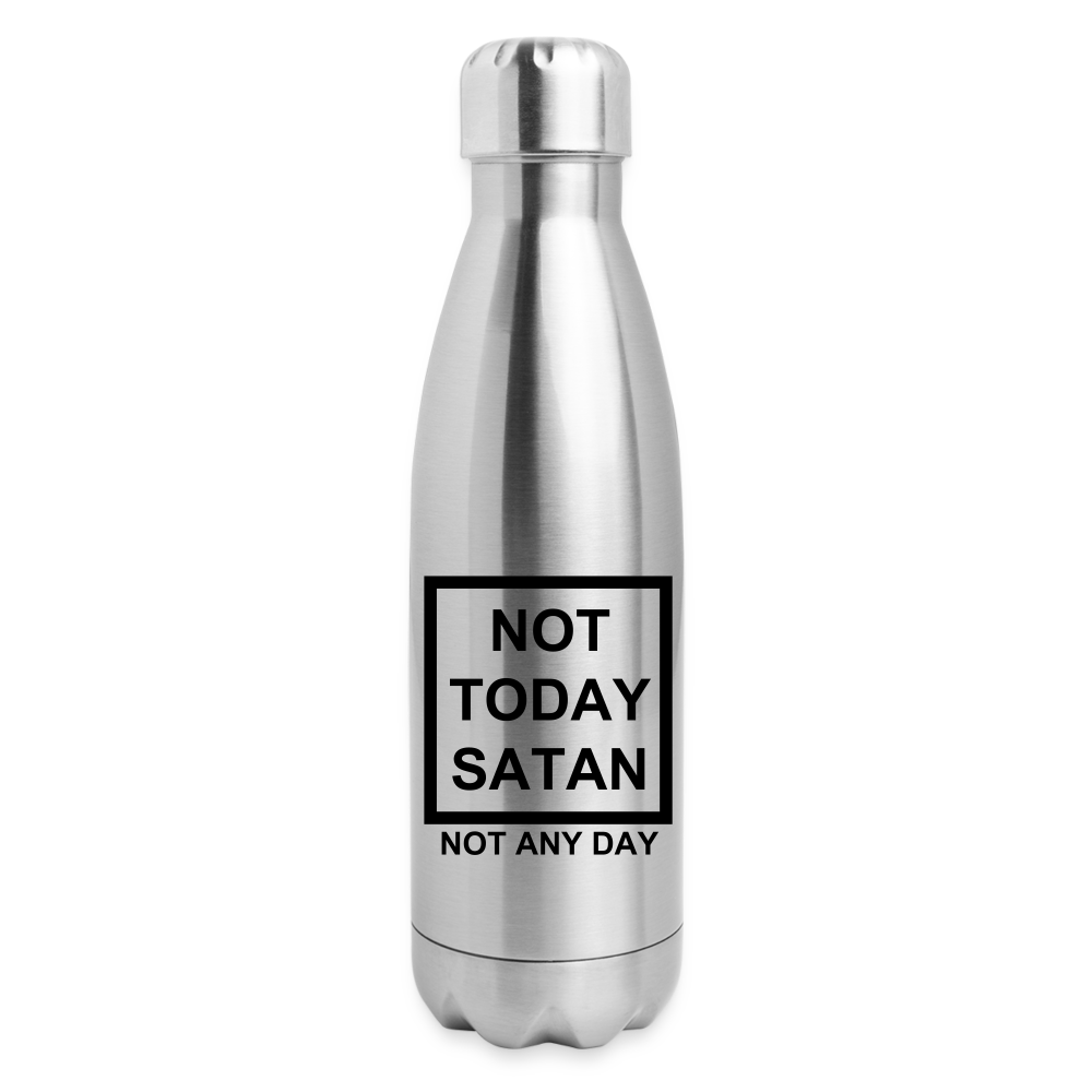 Not Today Insulated Stainless Steel Water Bottle Elisheba M6:33