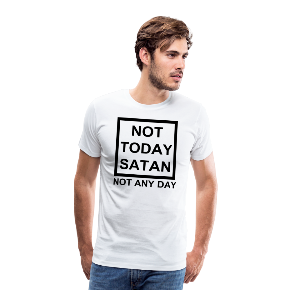 Not Today Men's Premium T-Shirt Elisheba M6:33