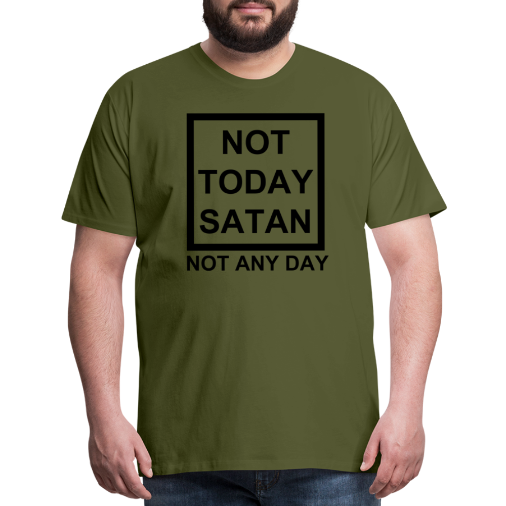Not Today Men's Premium T-Shirt Elisheba M6:33