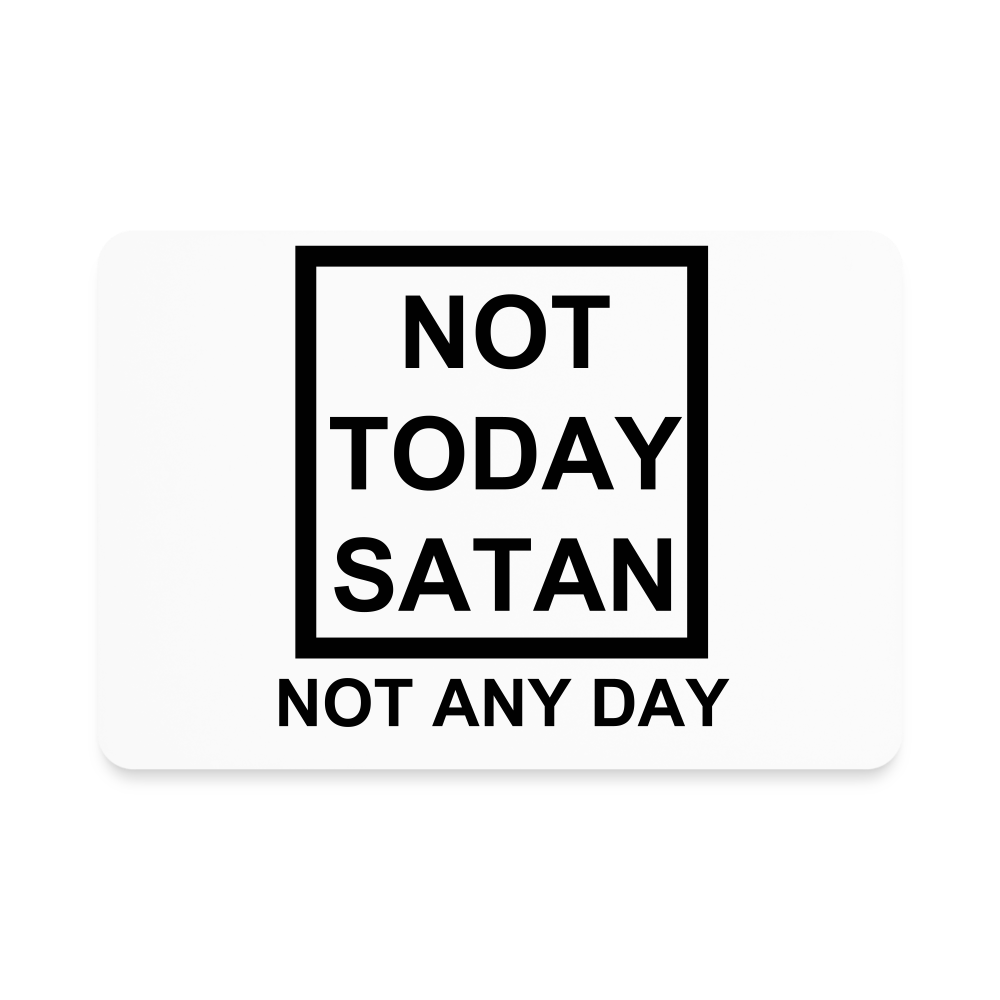 Not Today Rectangle Magnet Elisheba M6:33