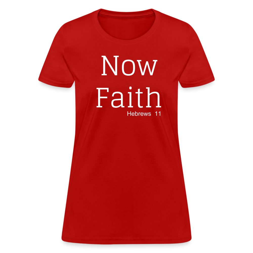 Now Faith Women's T-Shirt Elisheba M6:33