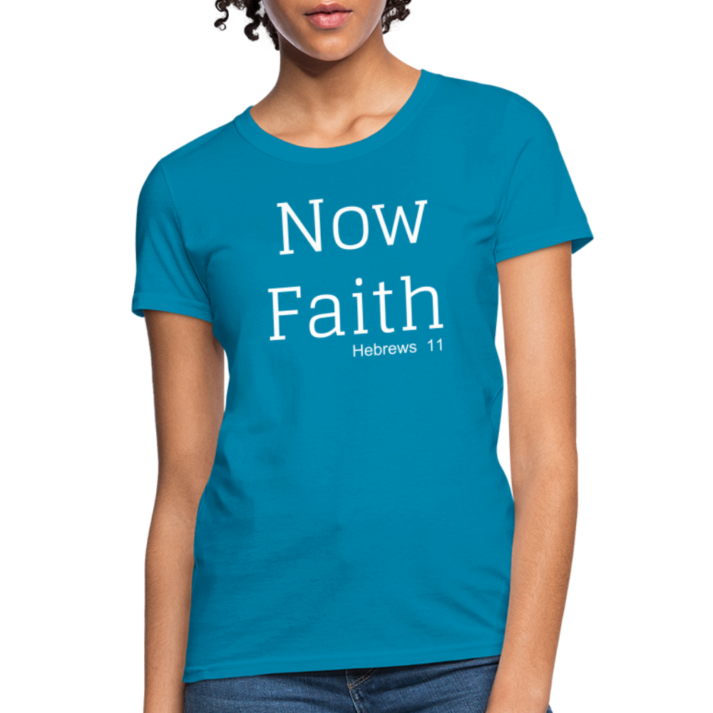 Now Faith Women's T-Shirt Elisheba M6:33