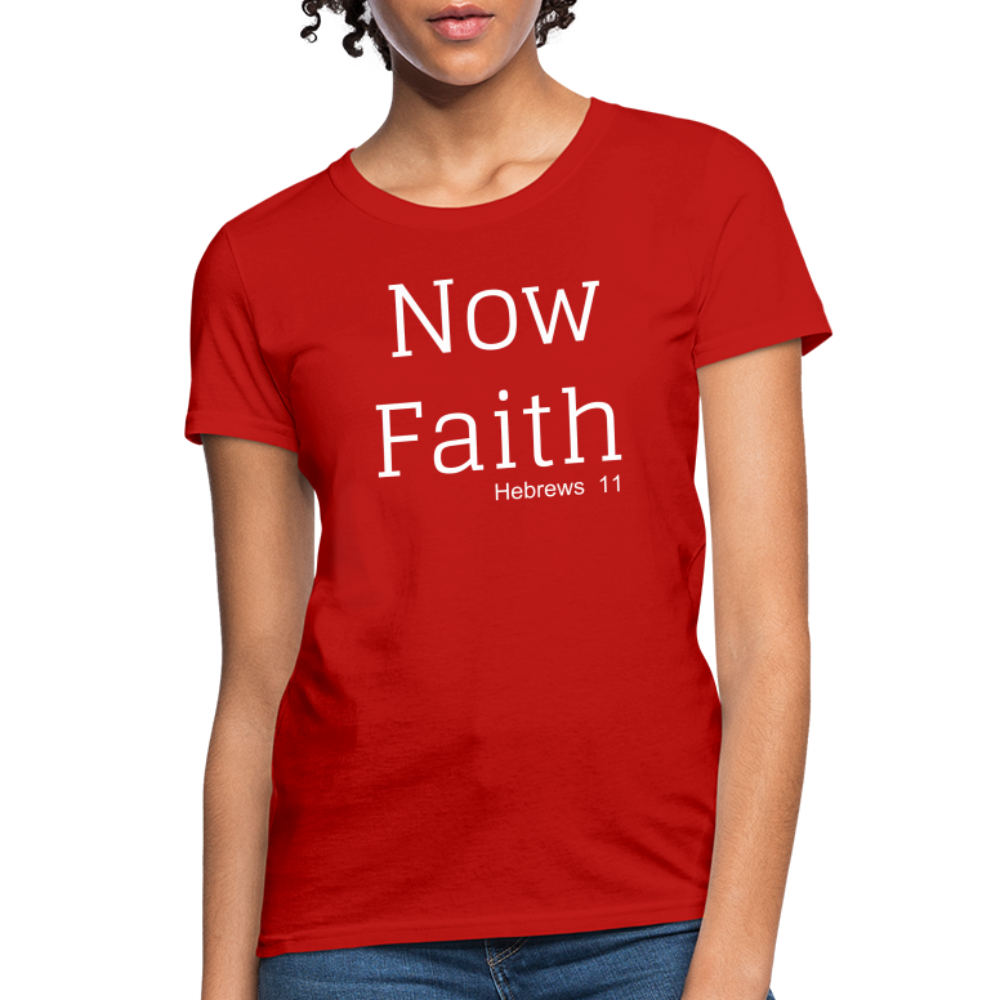 Now Faith Women's T-Shirt Elisheba M6:33