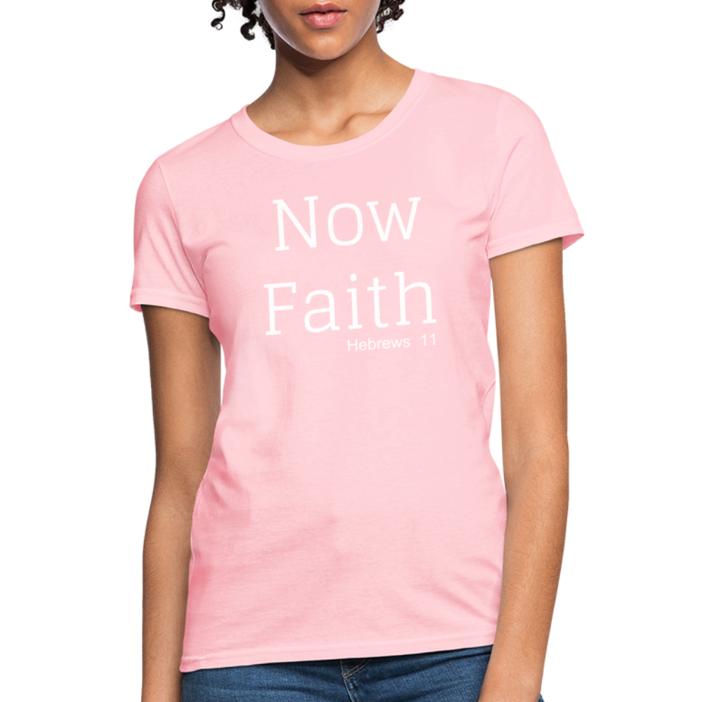Now Faith Women's T-Shirt Elisheba M6:33