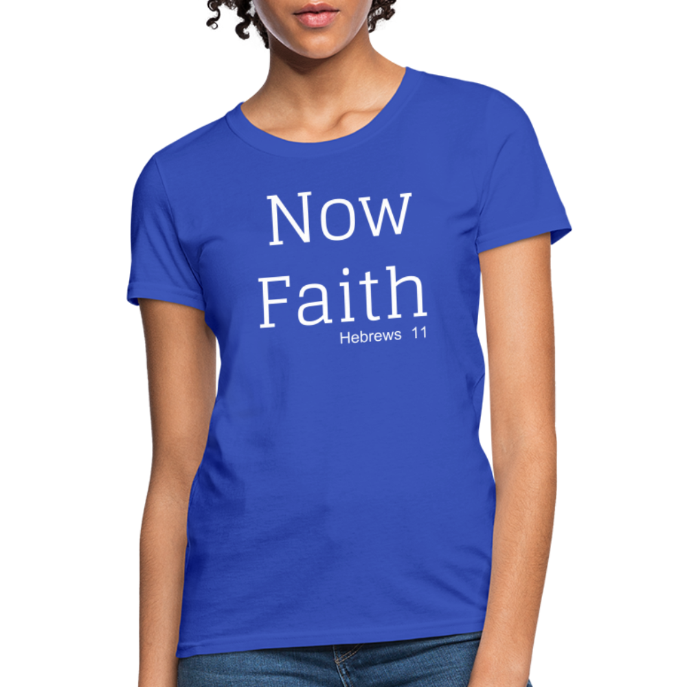 Now Faith Women's T-Shirt Elisheba M6:33
