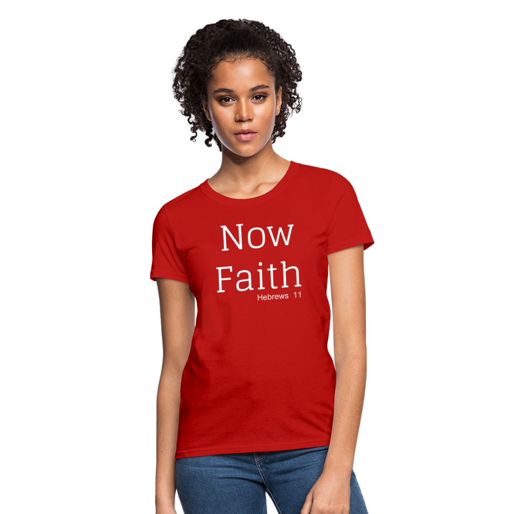 Now Faith Women's T-Shirt Elisheba M6:33
