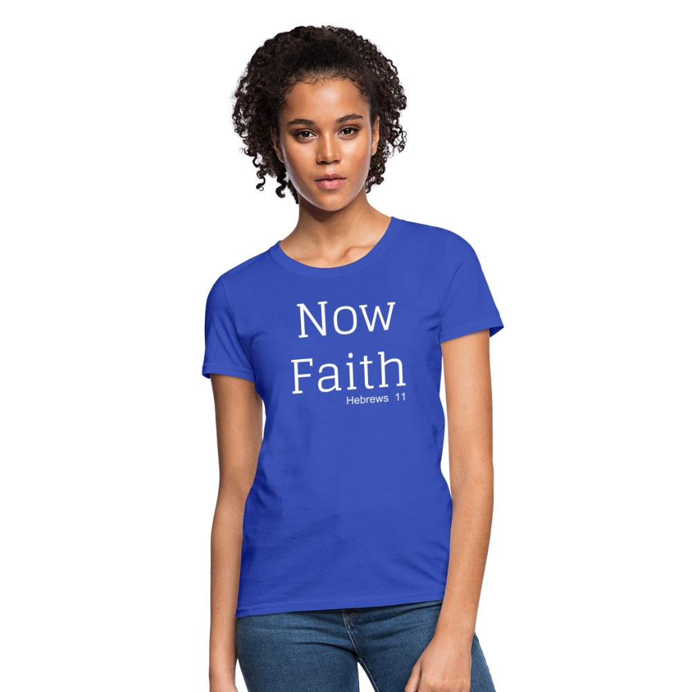Now Faith Women's T-Shirt Elisheba M6:33