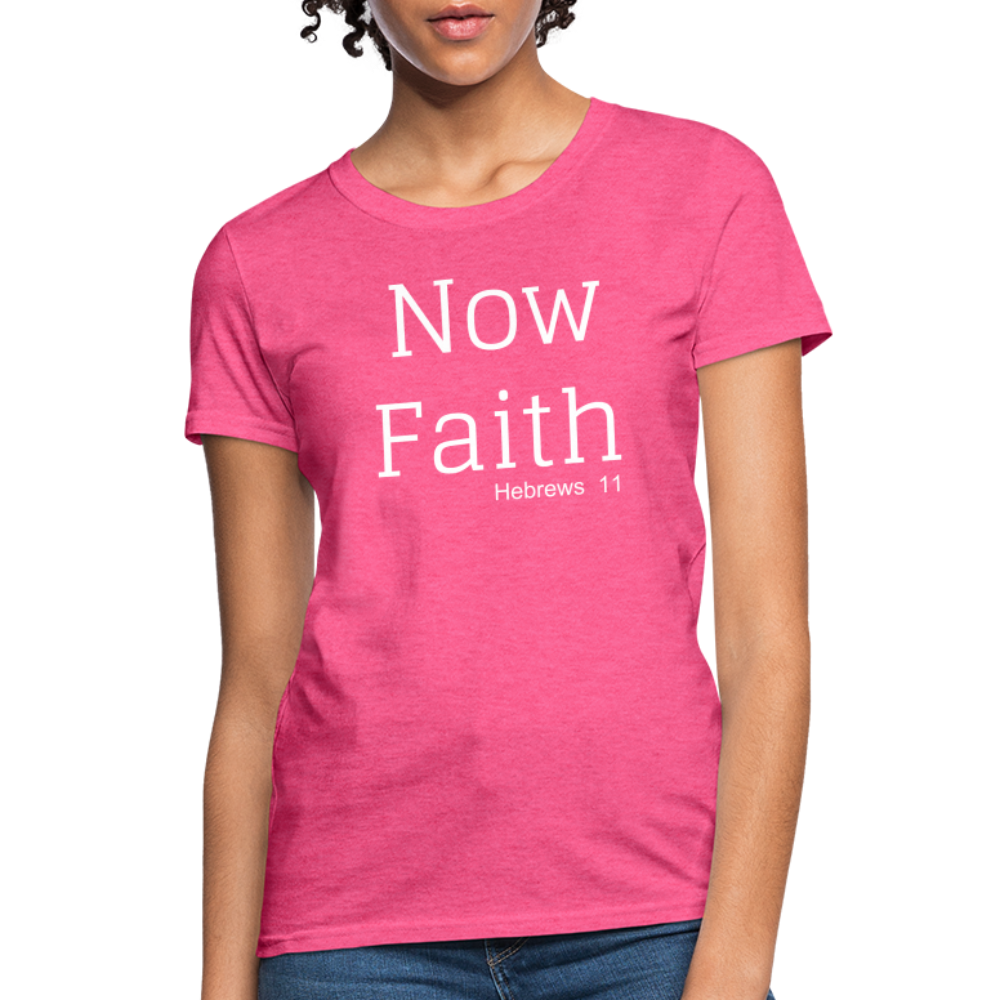 Now Faith Women's T-Shirt Elisheba M6:33