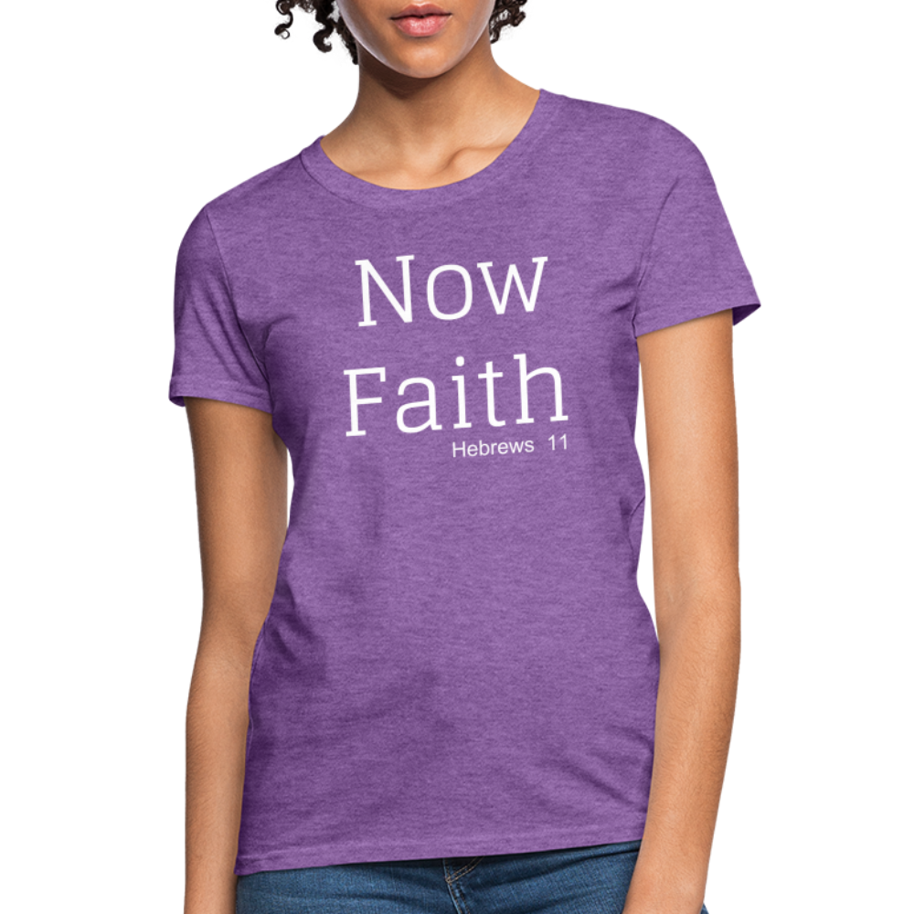 Now Faith Women's T-Shirt Elisheba M6:33