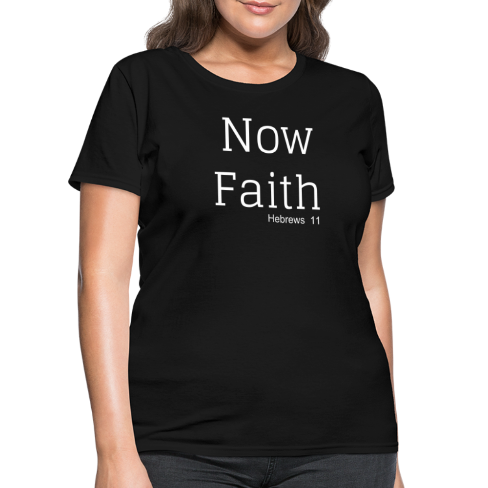 Now Faith Women's T-Shirt Elisheba M6:33