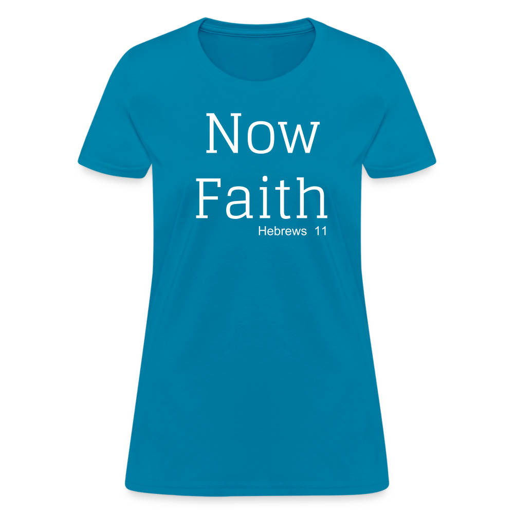 Now Faith Women's T-Shirt Elisheba M6:33