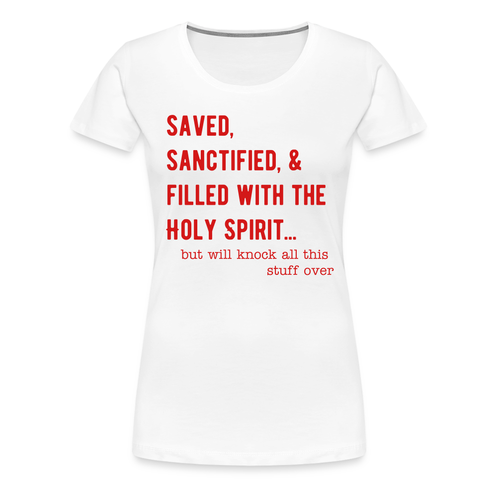 Saved, But Women’s Premium T-Shirt Elisheba M6:33