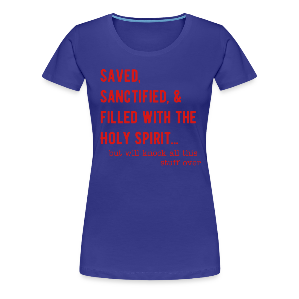 Saved, But Women’s Premium T-Shirt Elisheba M6:33