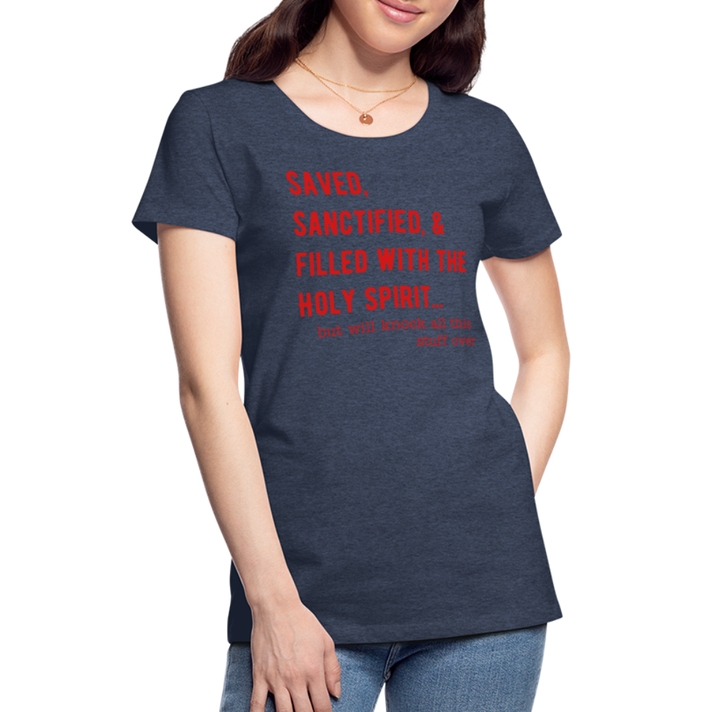 Saved, But Women’s Premium T-Shirt Elisheba M6:33