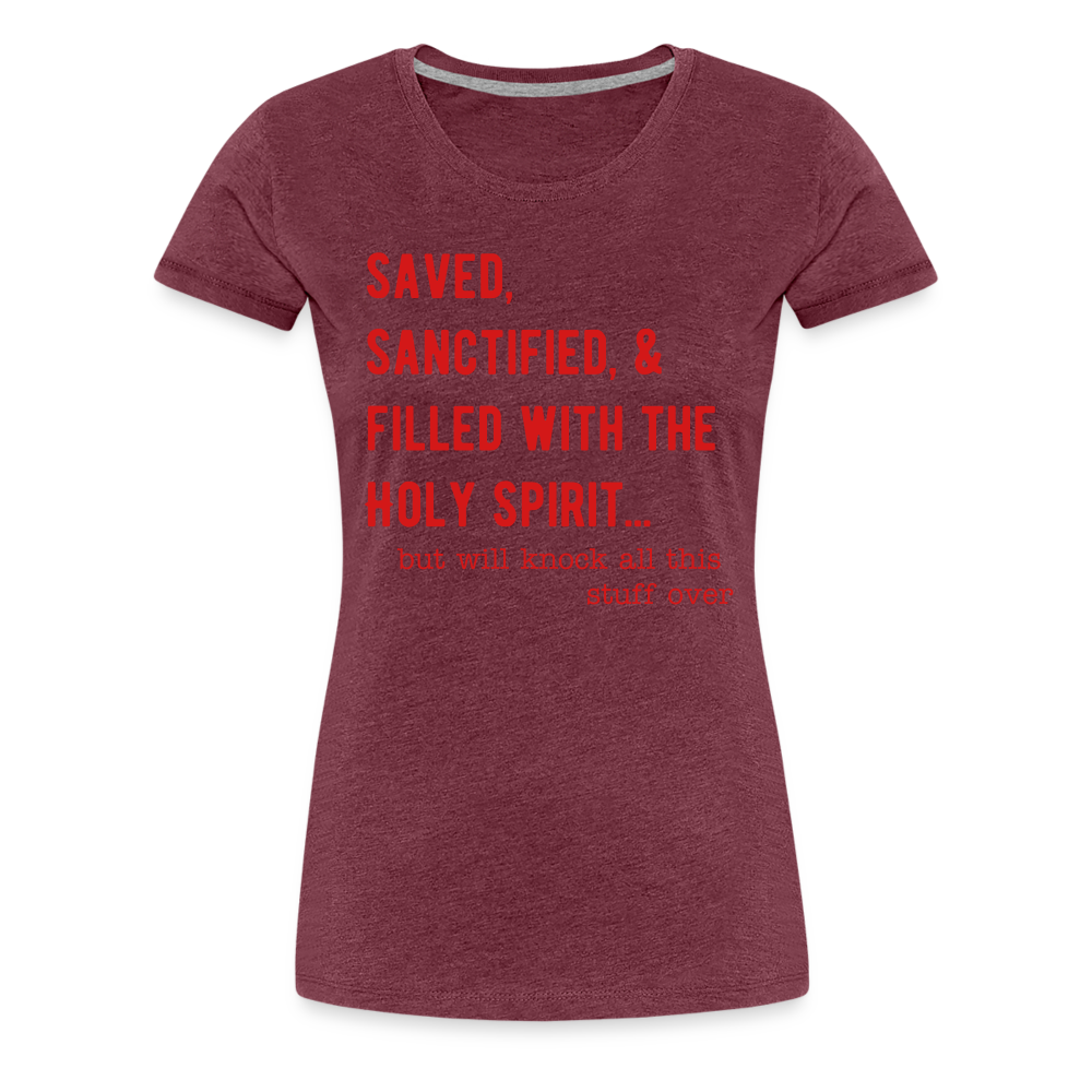 Saved, But Women’s Premium T-Shirt Elisheba M6:33