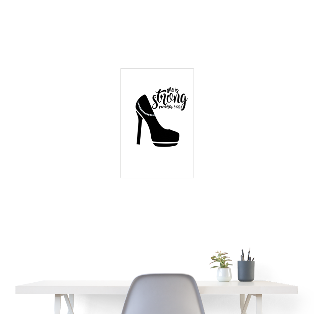 She is Strong Poster 18x24 Elisheba M6:33