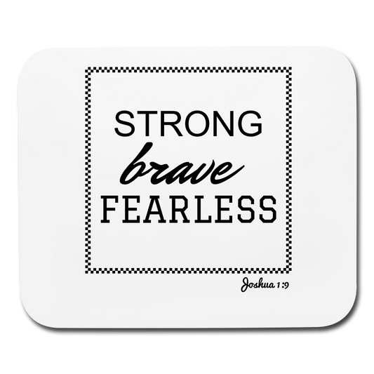 Strong Brave Fearless Mouse pad Horizontal Elisheba M6:33