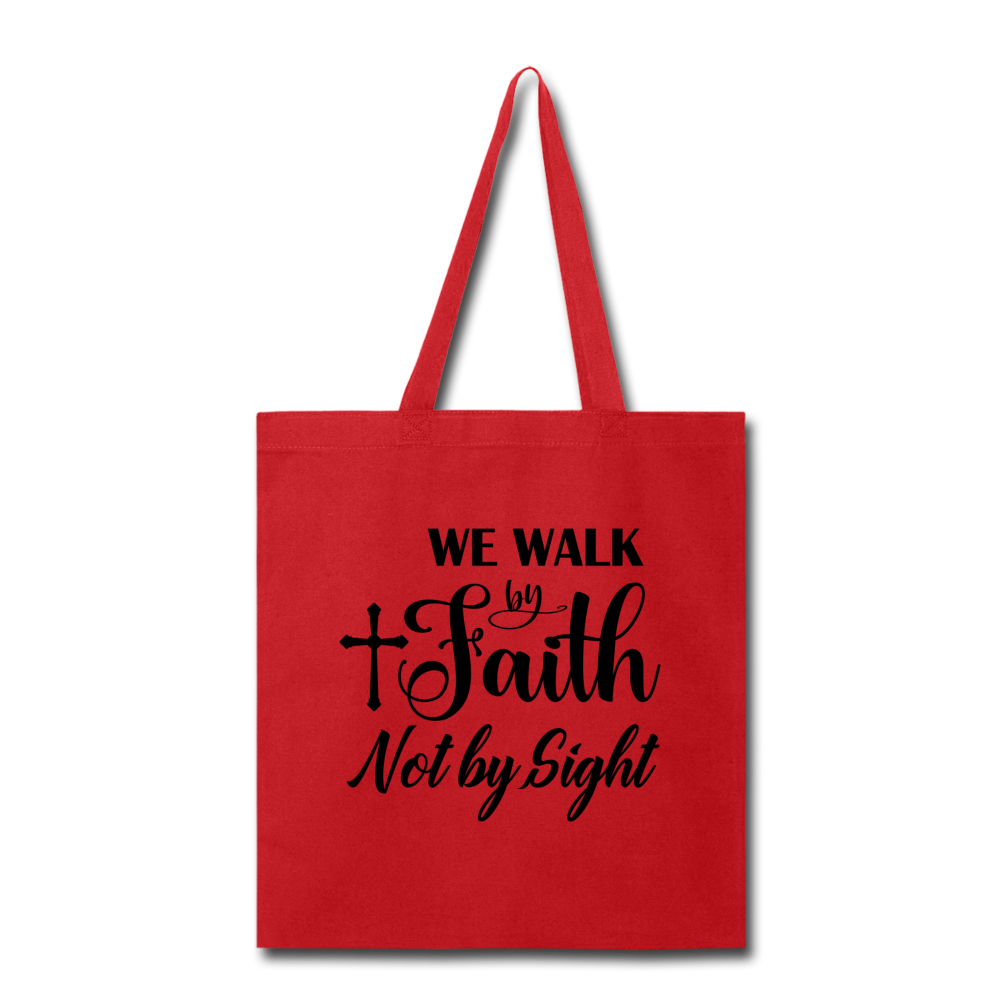 Walk By Faith Tote Bag Elisheba M6:33