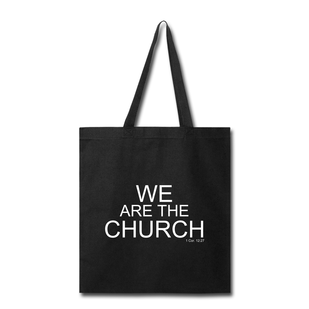 We Are The Church Tote Bag Elisheba M6:33