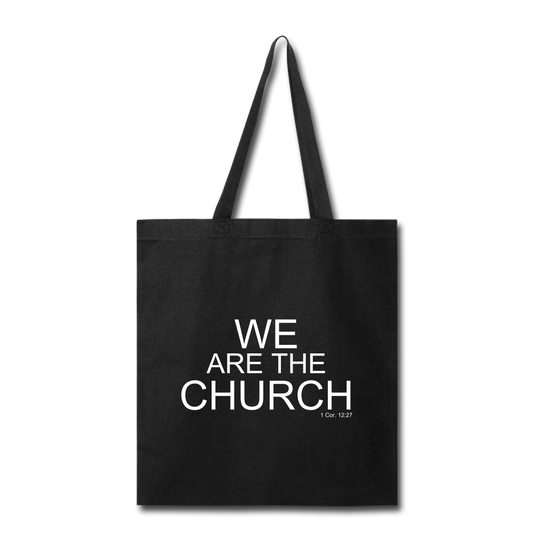 We Are The Church Tote Bag Elisheba M6:33