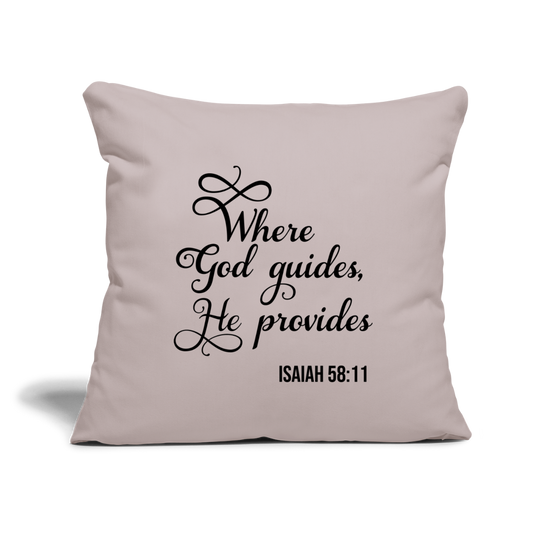 Where God Guides Throw Pillow Cover 17.5” x 17.5” Elisheba M6:33