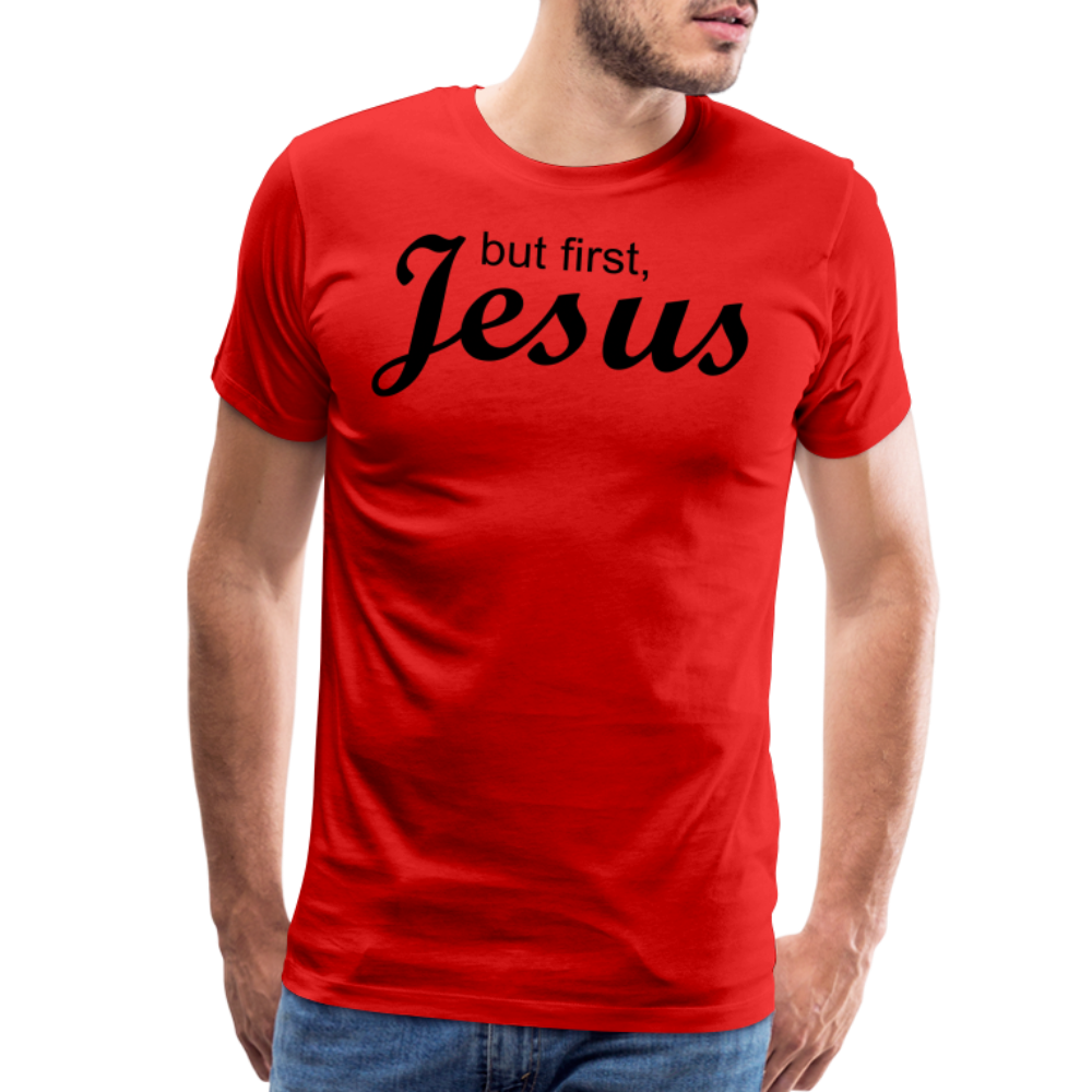 But First Men's Premium T-Shirt - red
