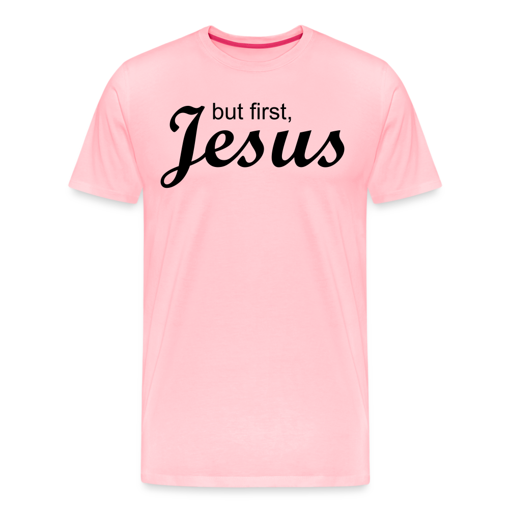 But First Men's Premium T-Shirt - pink