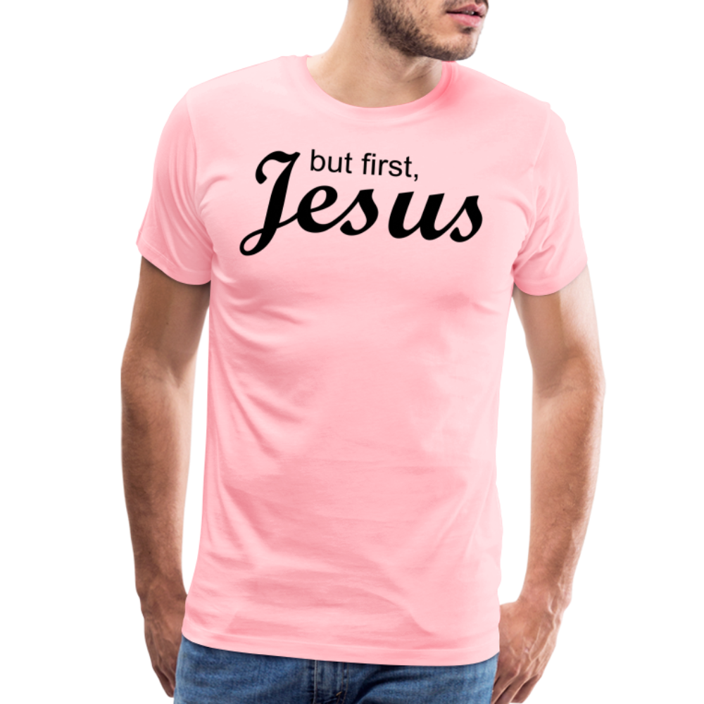 But First Men's Premium T-Shirt - pink