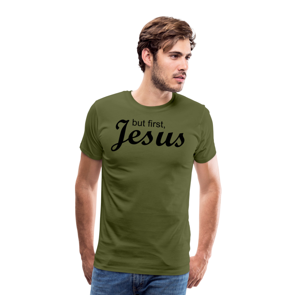 But First Men's Premium T-Shirt - olive green