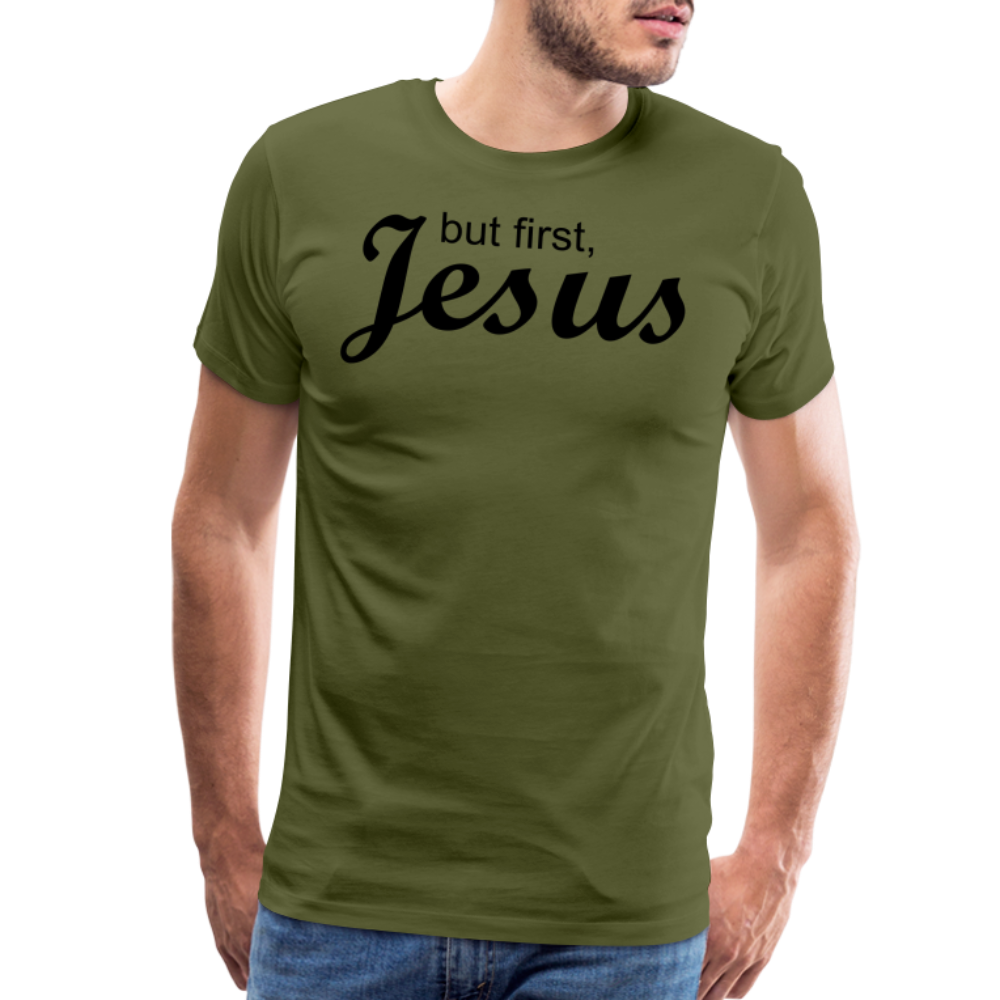 But First Men's Premium T-Shirt - olive green