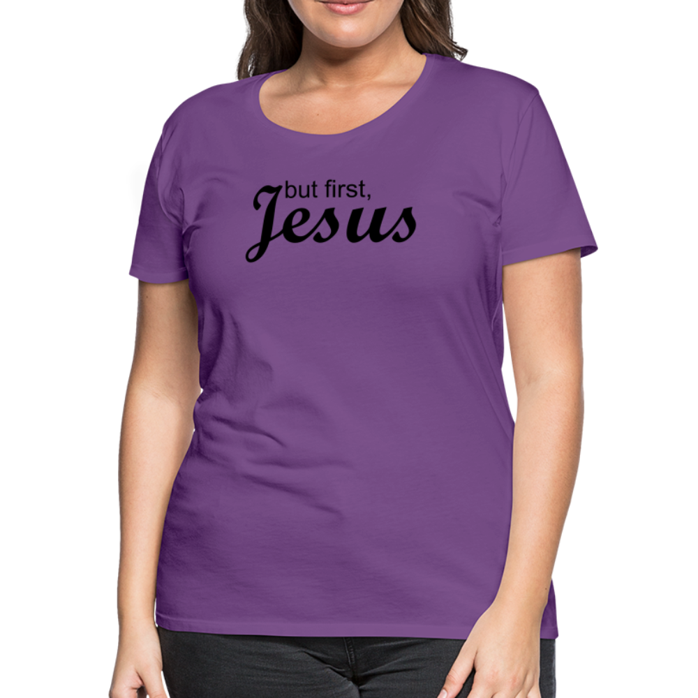 But First Women’s Premium T-Shirt - purple