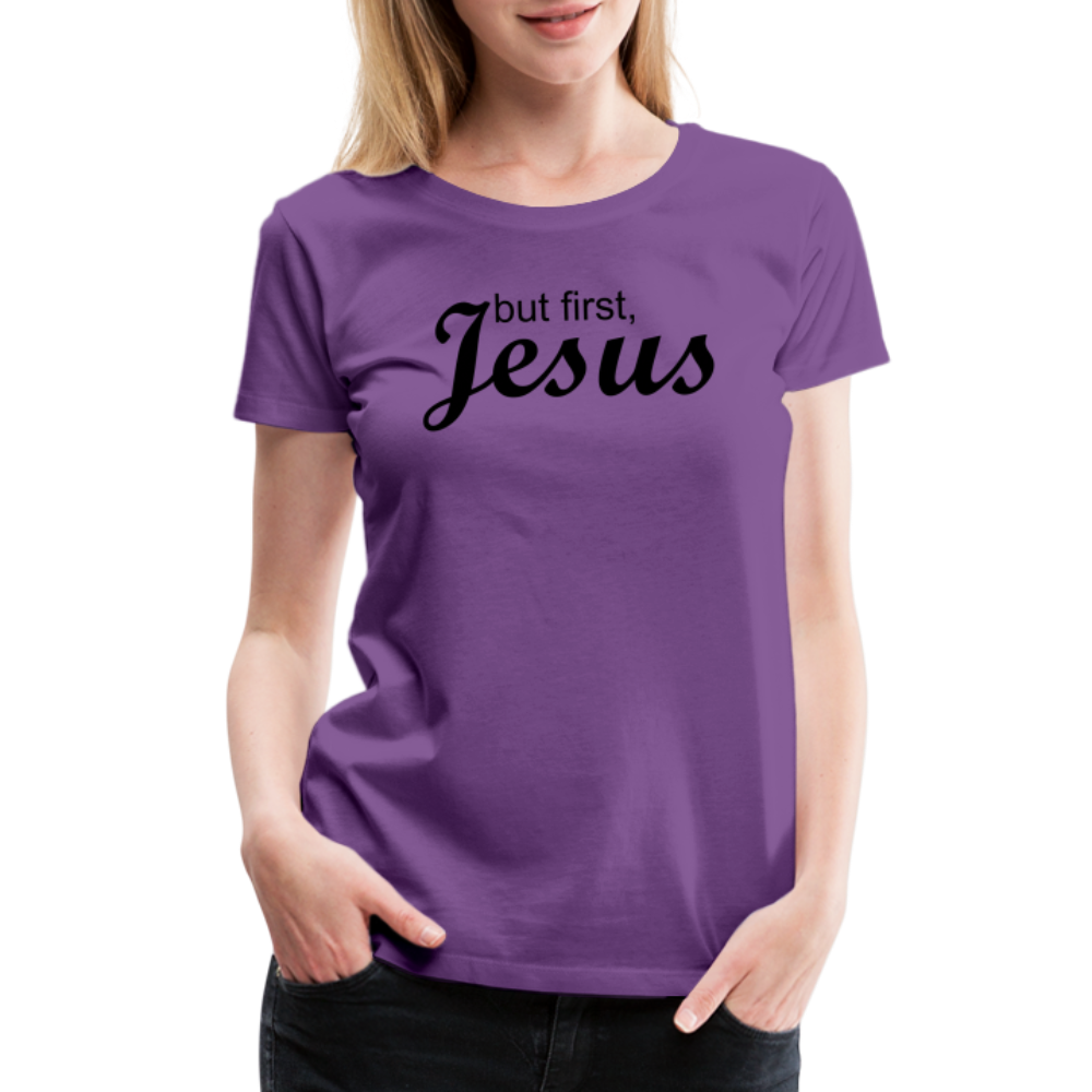 But First Women’s Premium T-Shirt - purple