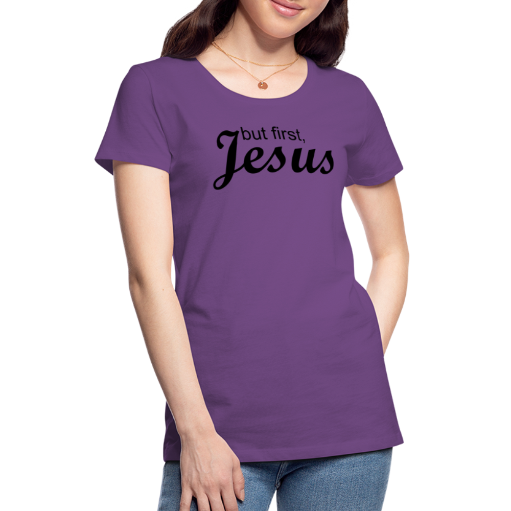 But First Women’s Premium T-Shirt - purple